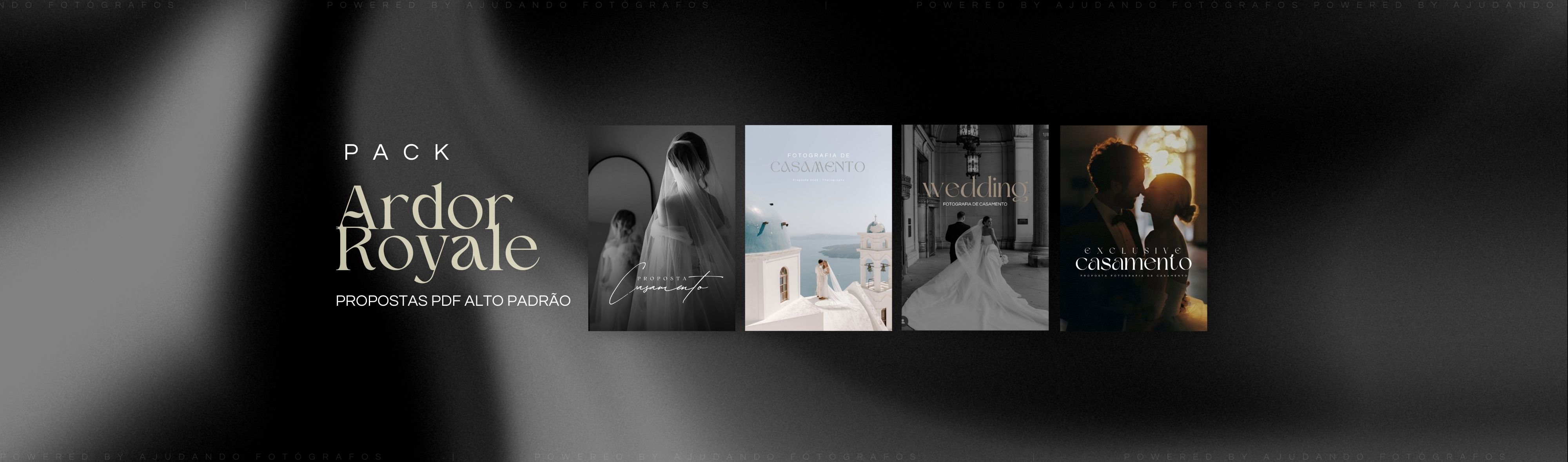 Modelos Ardor Royale - Casamento [Propostas estratégicas PDF] PACK